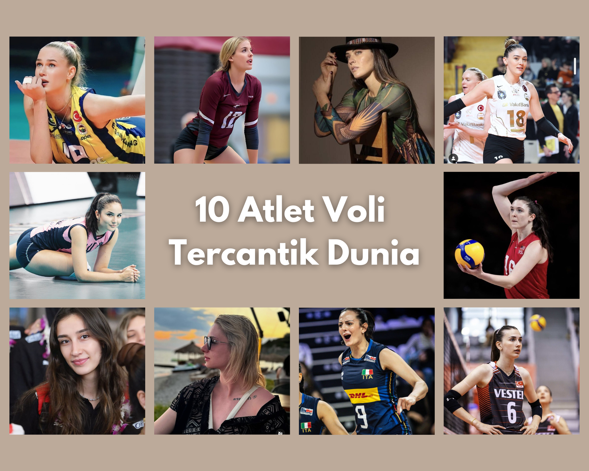 10 Atlet Voli Tercantik Dunia